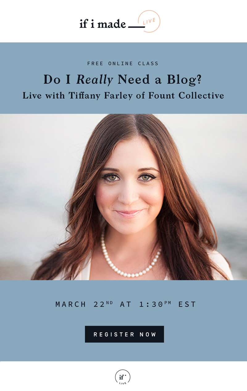 If I Made Live with The Fount Collective Founder Tiffany Farley, http://tiffanyfarley.com