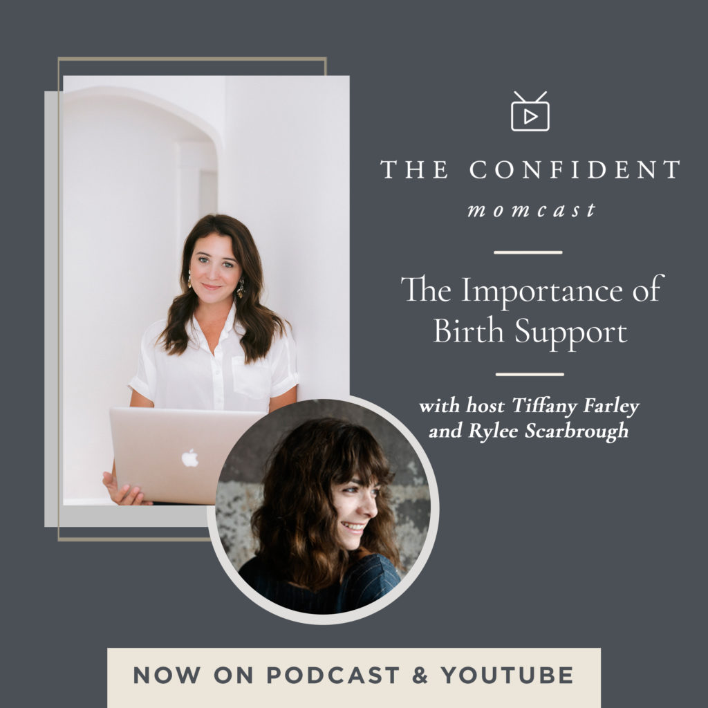 The Importance of Birth Support on The Confident Momcast with Pittsburgh Newborn Photographer Tiffany Farley